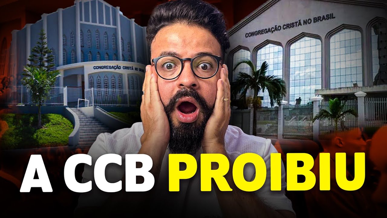 10 COISAS que são PROIBIDAS NA CCB!