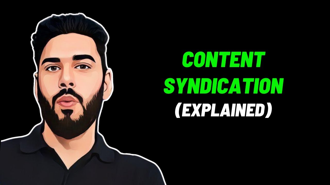 What is Content Syndication | Content Syndication Best Practices