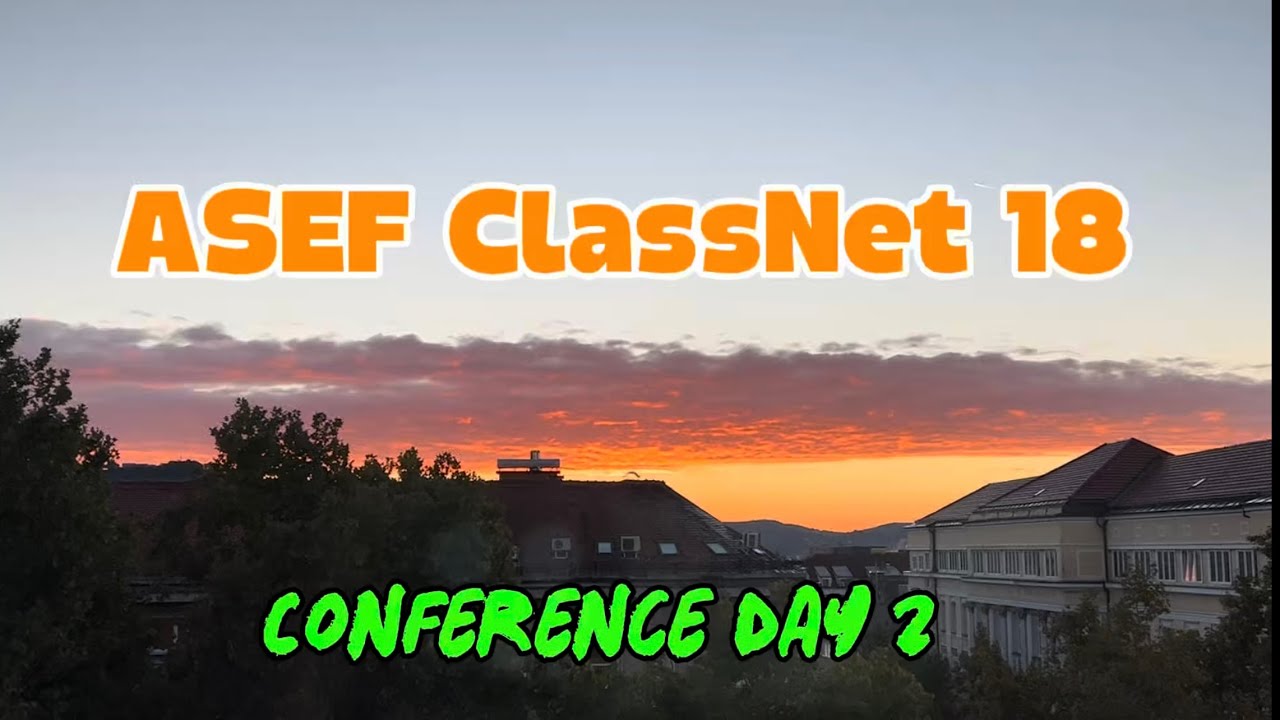 ASEF ClassNet 18, Conference Day 2