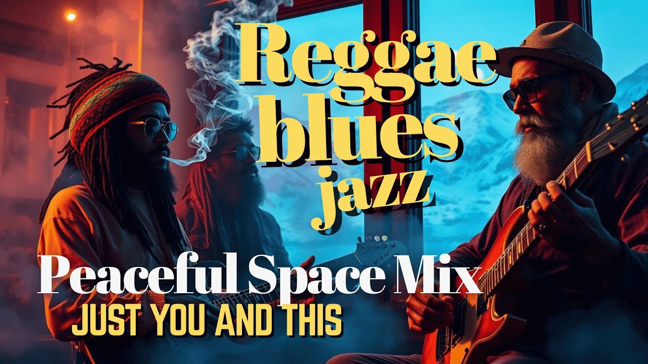 Social Battery Recharge Station • Chill Jazz Reggae Blues Mix • 2 Hours Solitude Bliss