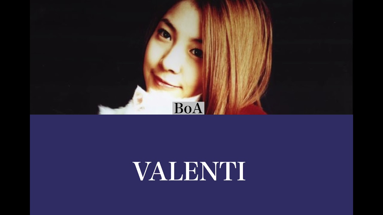 【カナルビ/歌詞】VALENTI:BoA