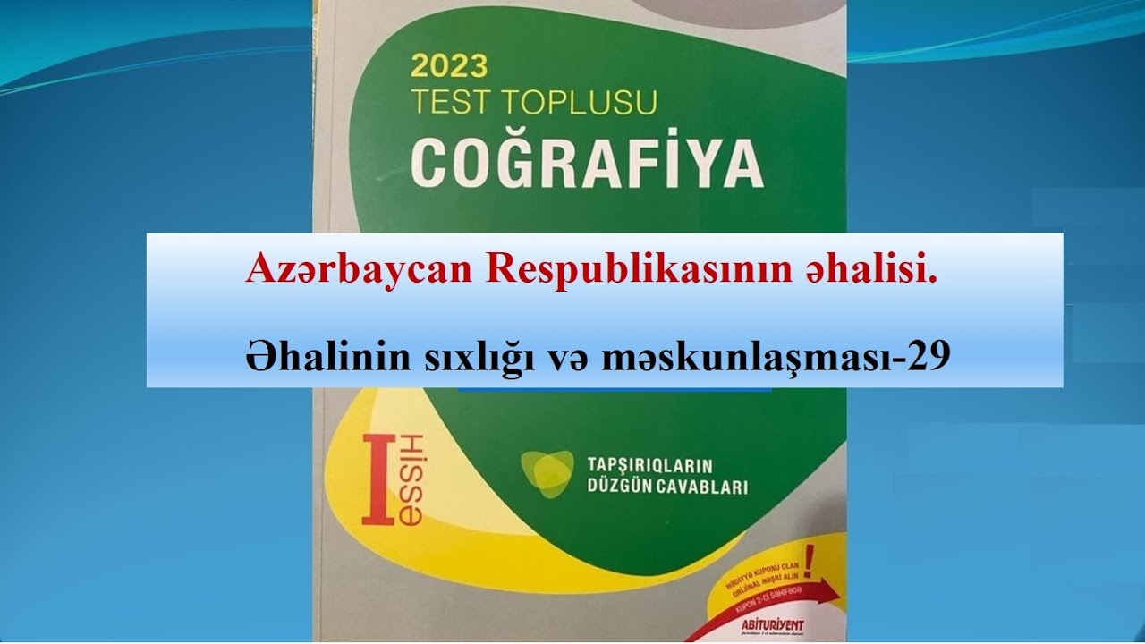 DİM 2024/ 34Azərbaycan Respublikasının əhalisi Əhalinin sıxlığı və məskunlaşması 29