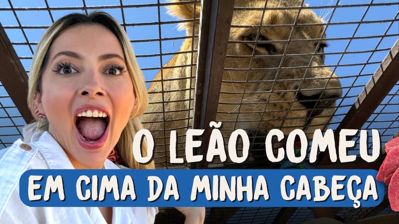 O leão comeu em cima da minha cabeça - Parque Safari | Chile