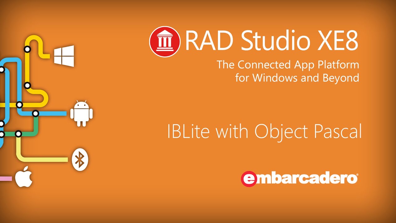 IBLite & FireDAC with Object Pascal - RAD Studio XE8