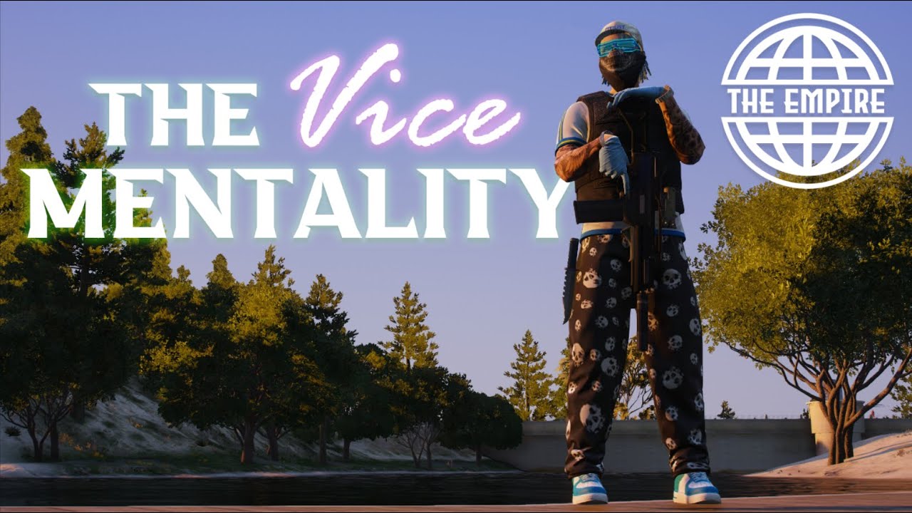 [ECRP] The Vice Mentality 🏆