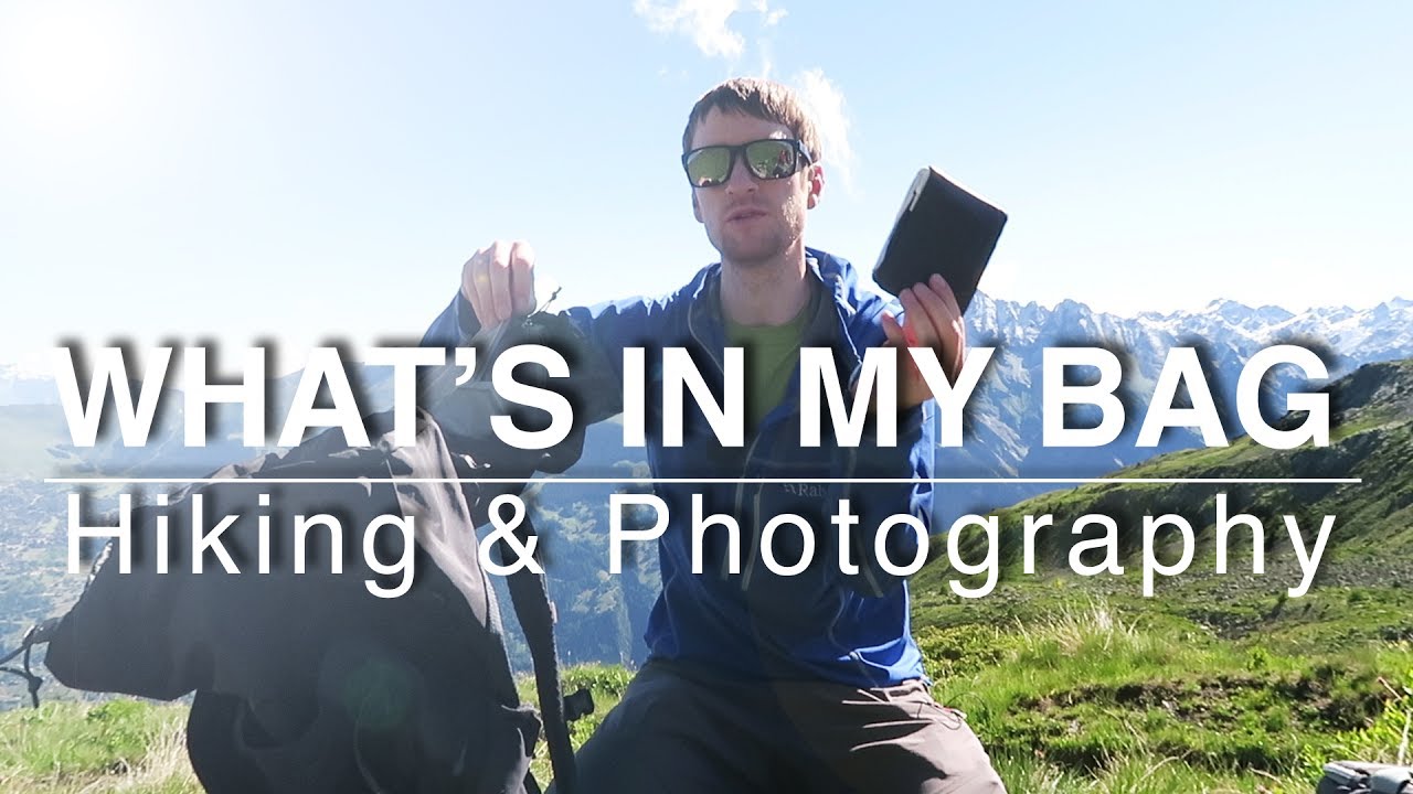 What's in My Bag | Hiking & Landscape Photography Edition