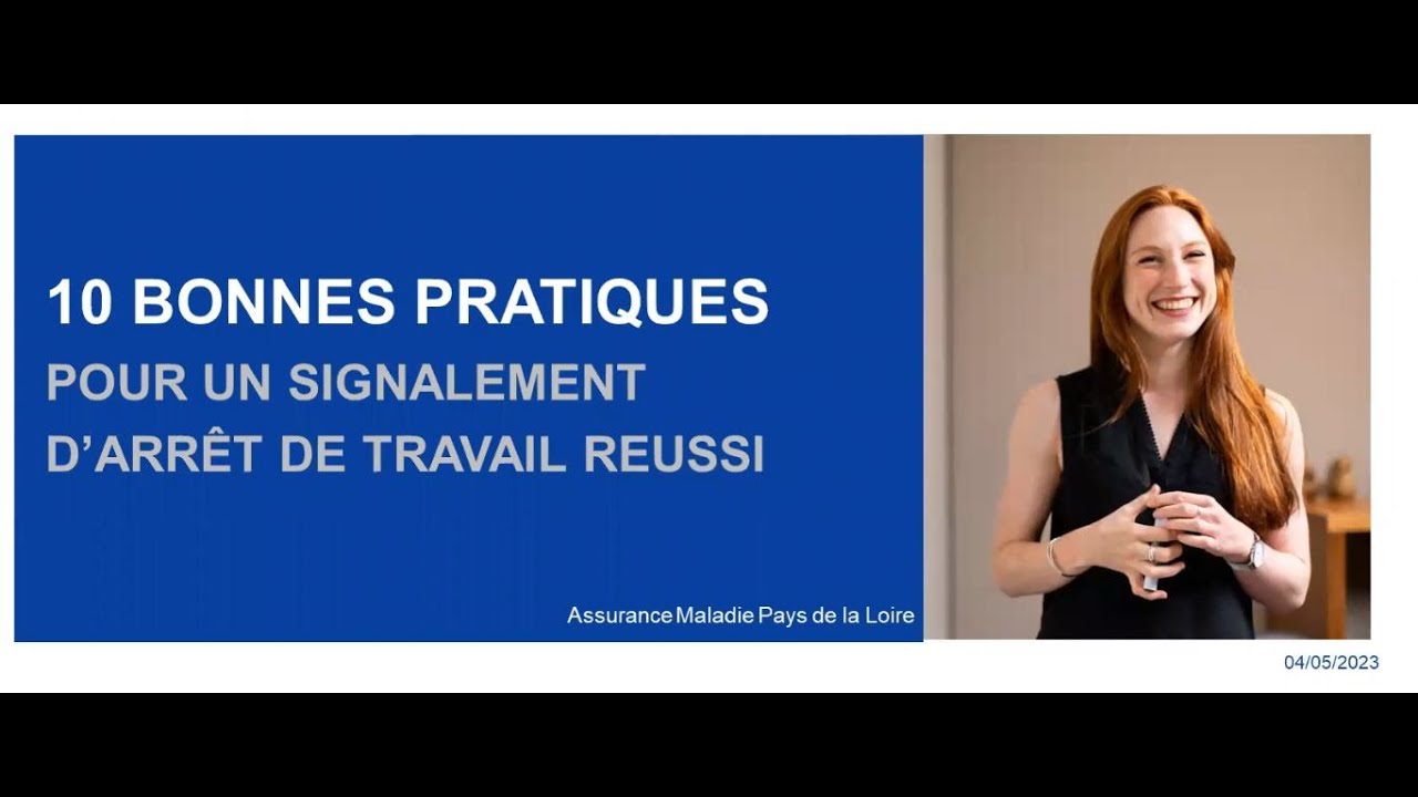 Webinaire sur les 10 bonnes pratiques pour un signalement d'arrêt de travail réussi