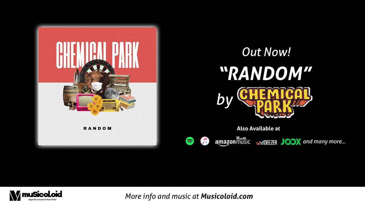 Chemical Park - Happy Weekend