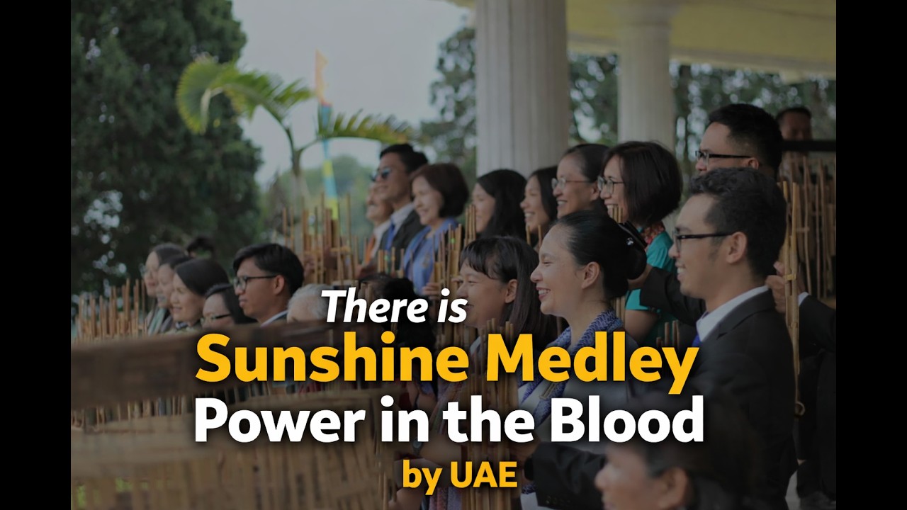 There is Sunshine Medley Power in the Blood - UNAI Angklung Ensemble