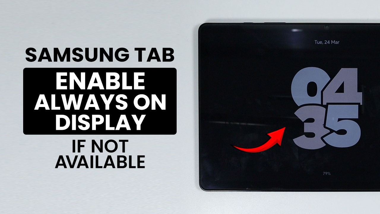 Jak włączyć funkcję Always on Display na DOWOLNYM tablecie Samsung (jeśli AOD jest niedostępny)