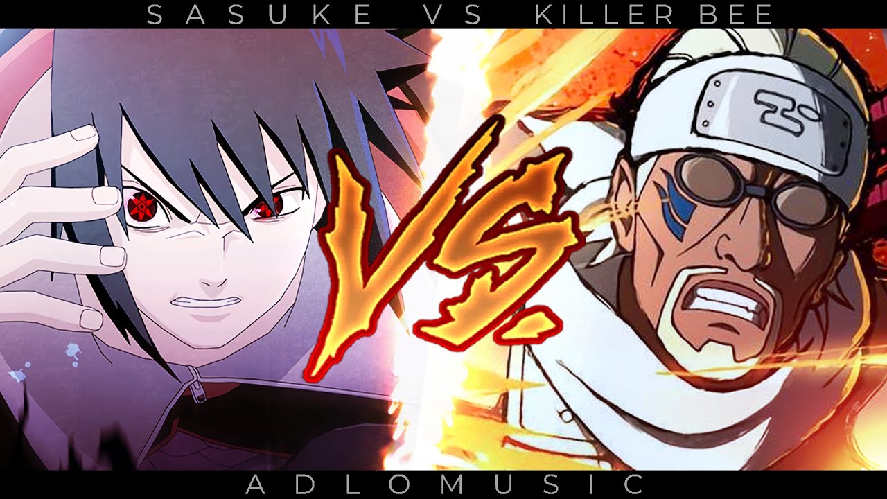 SASUKE VS KILLER BEE RAP | Naruto Shippuden | 2022 | AdloMusic