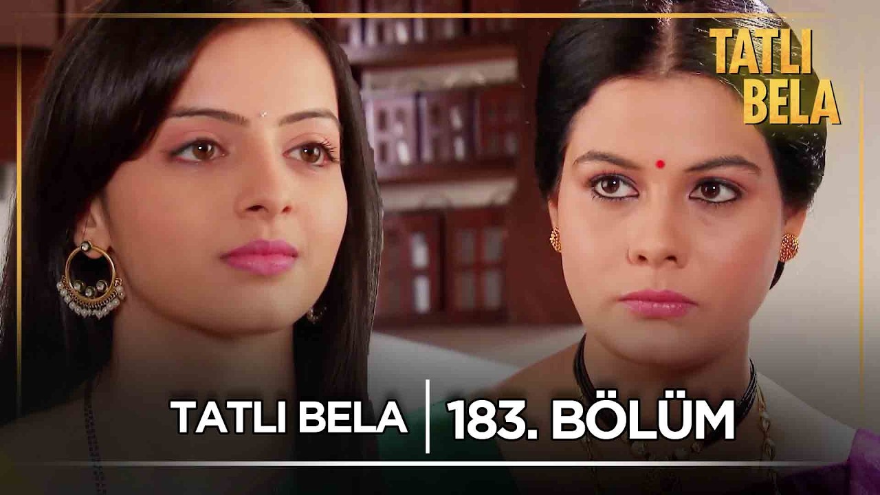 Tatlı Bela Hint Dizisi  | 183. Bölüm (Kısa Versiyon)