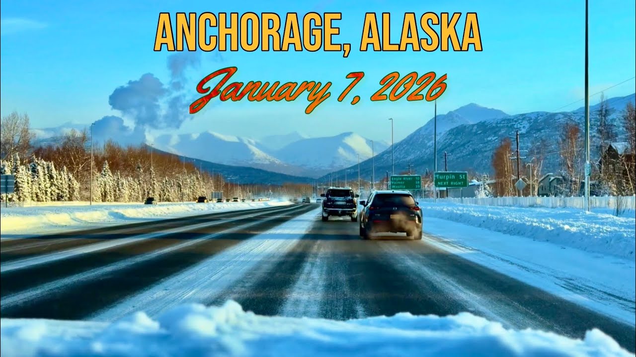 (01-07-26) Anchorage, Alaska. Drive