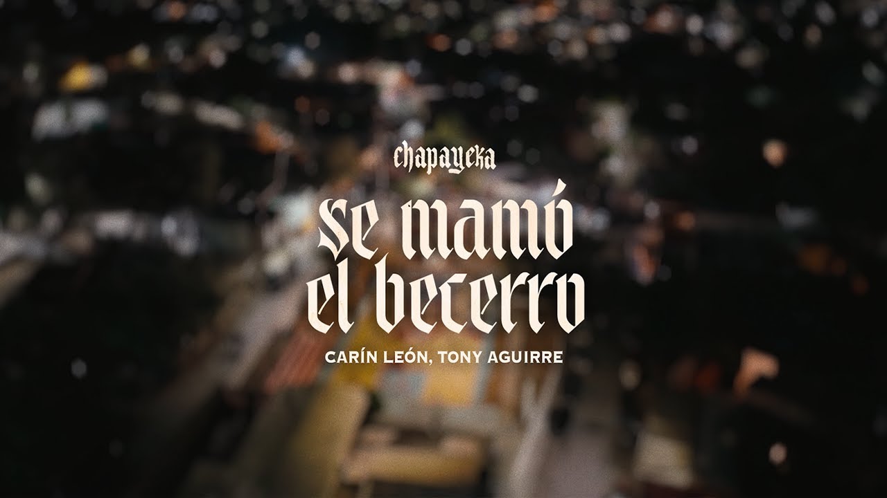 Carín León, Tony Aguirre - Se Mamó el Becerro [En Vivo desde La Matanza]