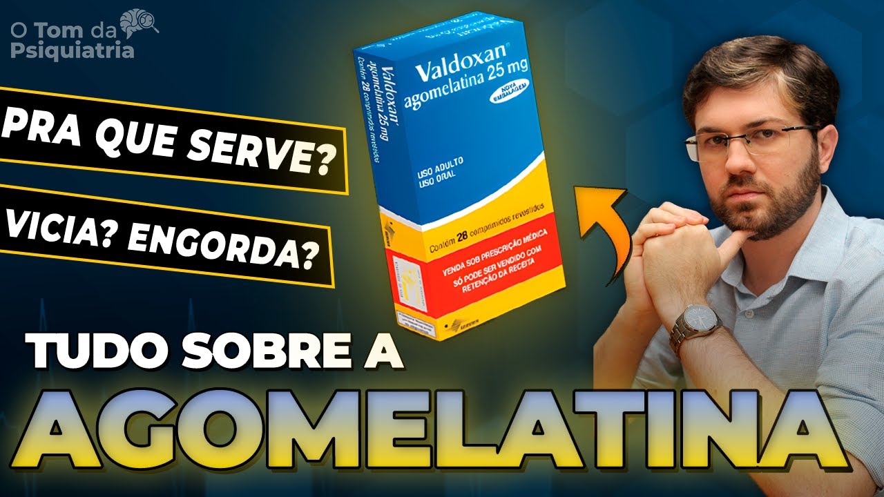 Vou tomar AGOMELATINA, o que preciso saber?