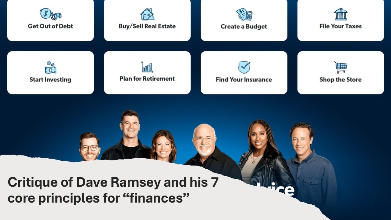 Critique of Dave Ramsey's  6 principles