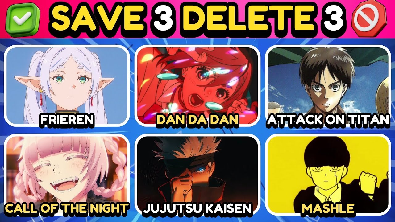 ✅ SAVE 3 OPENINGS DELETE 3 OPENINGS ❌ | (2015-2025) | Anime Opening Quiz 🔥