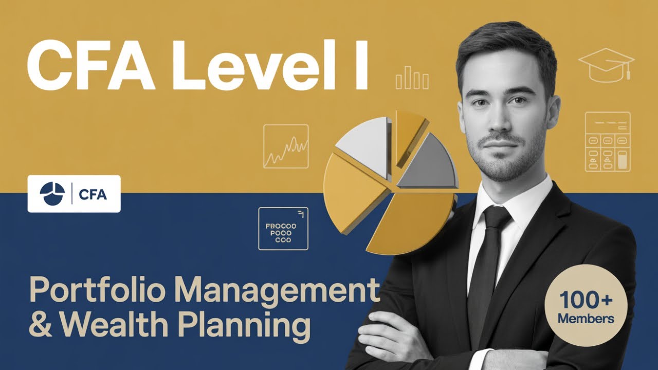 CFA Level 1 Portfolio Management Study Group | 1000+ Candidates, 90%+ Pass Rate
