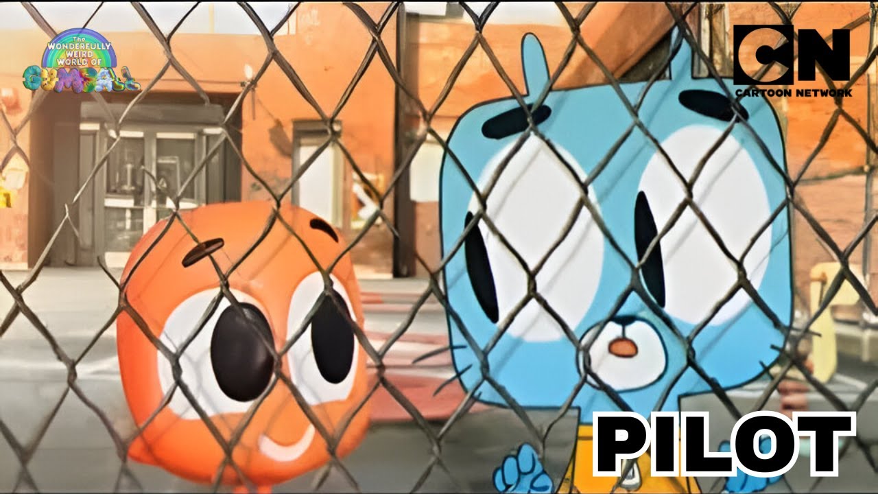 The Amazing World Of Gumball: Original Pilot