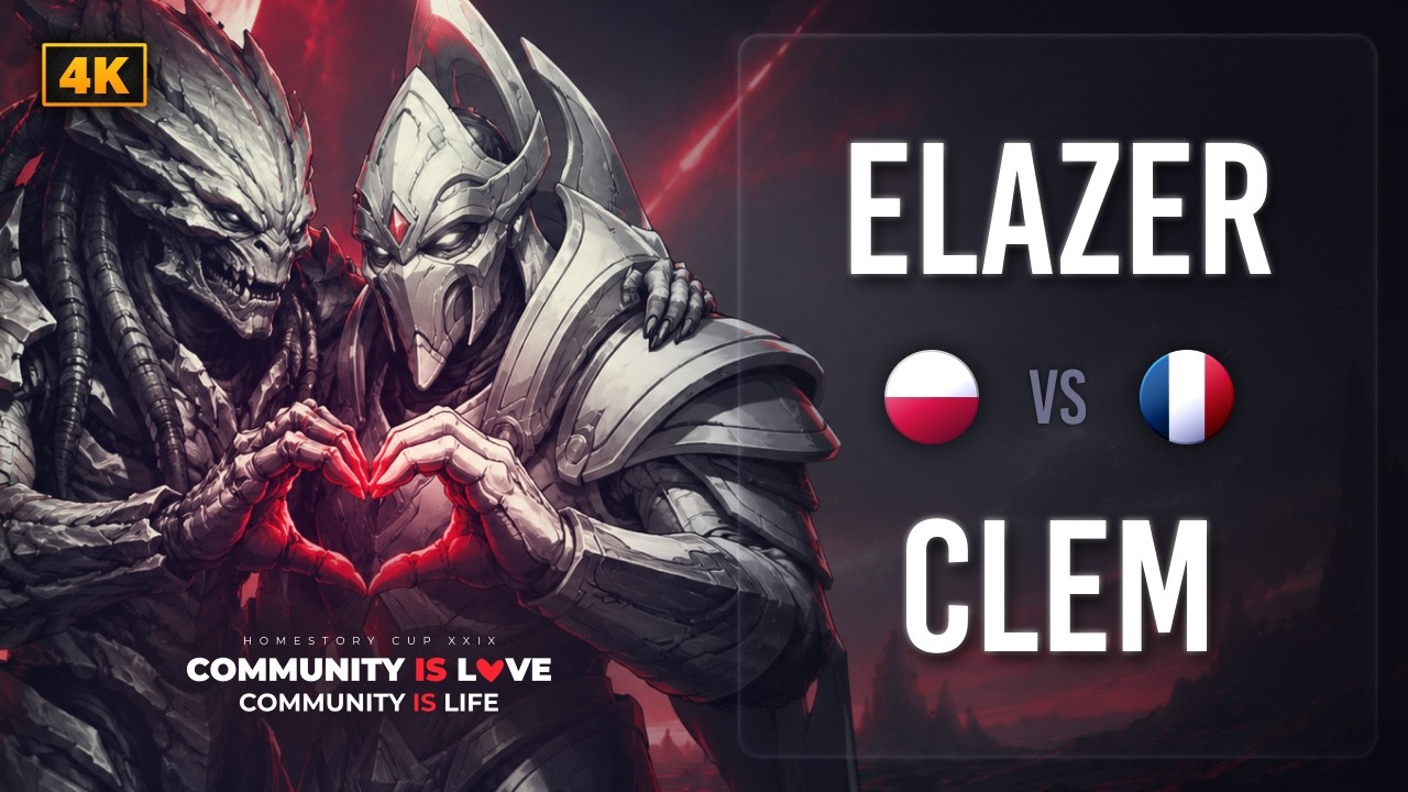 Elazer VS Clem Home Story Cup 29 GS