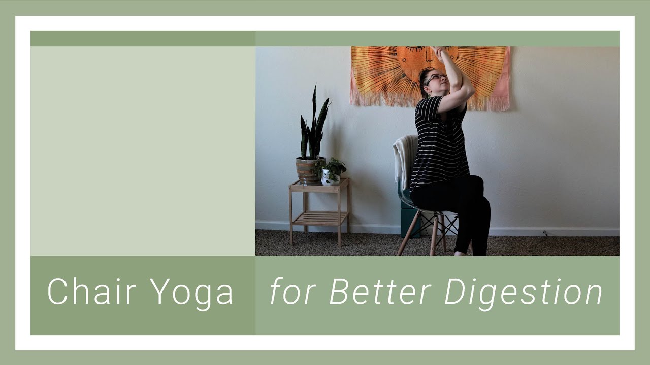 Chair Yoga for Better Digestion | 12-Minute Chair Yoga