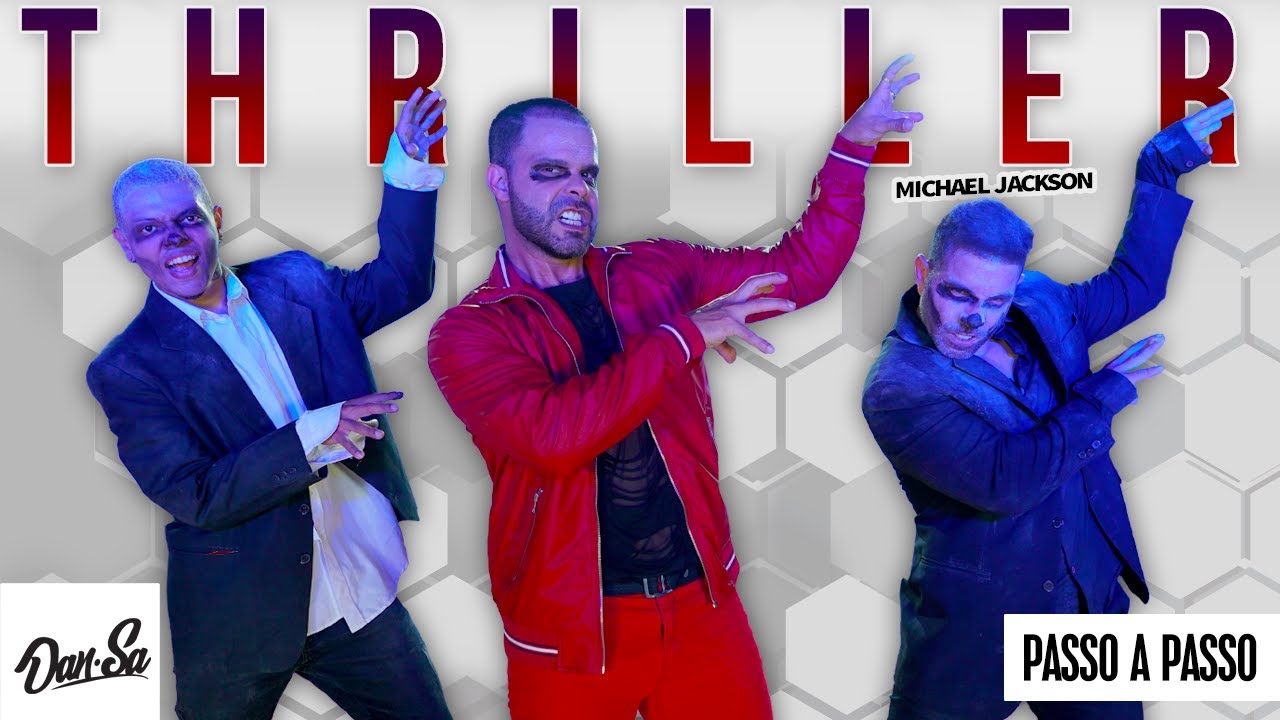 Vídeo Aula - Thriller - Michael Jackson - Dan-Sa / Daniel Saboya (Coreografia)