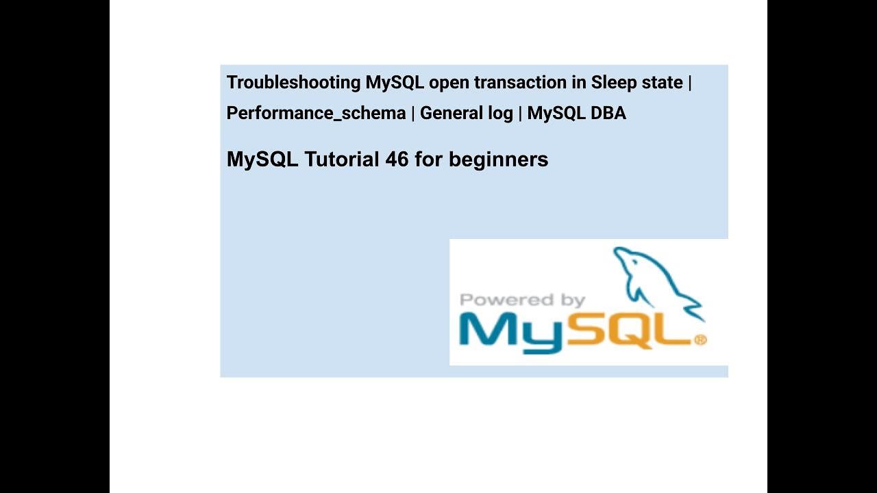 Устранение неполадок при открытии транзакции MySQL в состоянии сна | Performance_schema | Общий ж...
