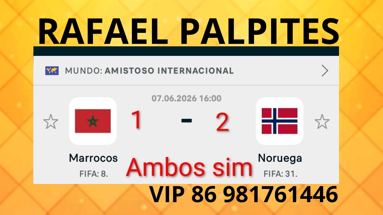 PALPITES DE FUTEBOL COM PLACAR EXATO +BILHETE PRONTO PARA ESTE DOMINGO 07/06/2026