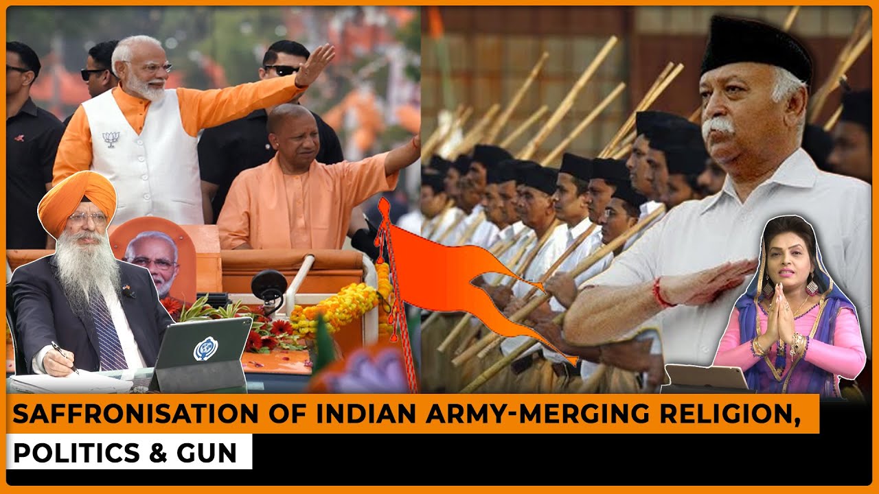 Saffronisation of Indian Army-Merging Religion, Politics & Gun | Dr. Amarjit Singh