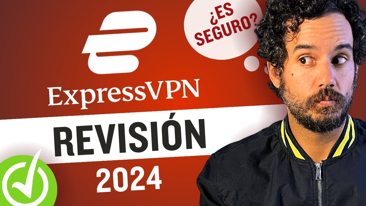 Reseña de ExpressVPN 2024 | ¿ Sigue siendo buena esta VPN ?