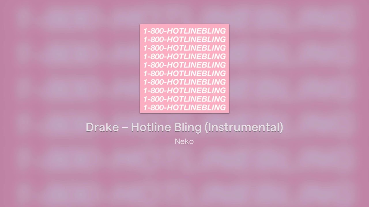 Drake – Hotline Bling (Instrumental)
