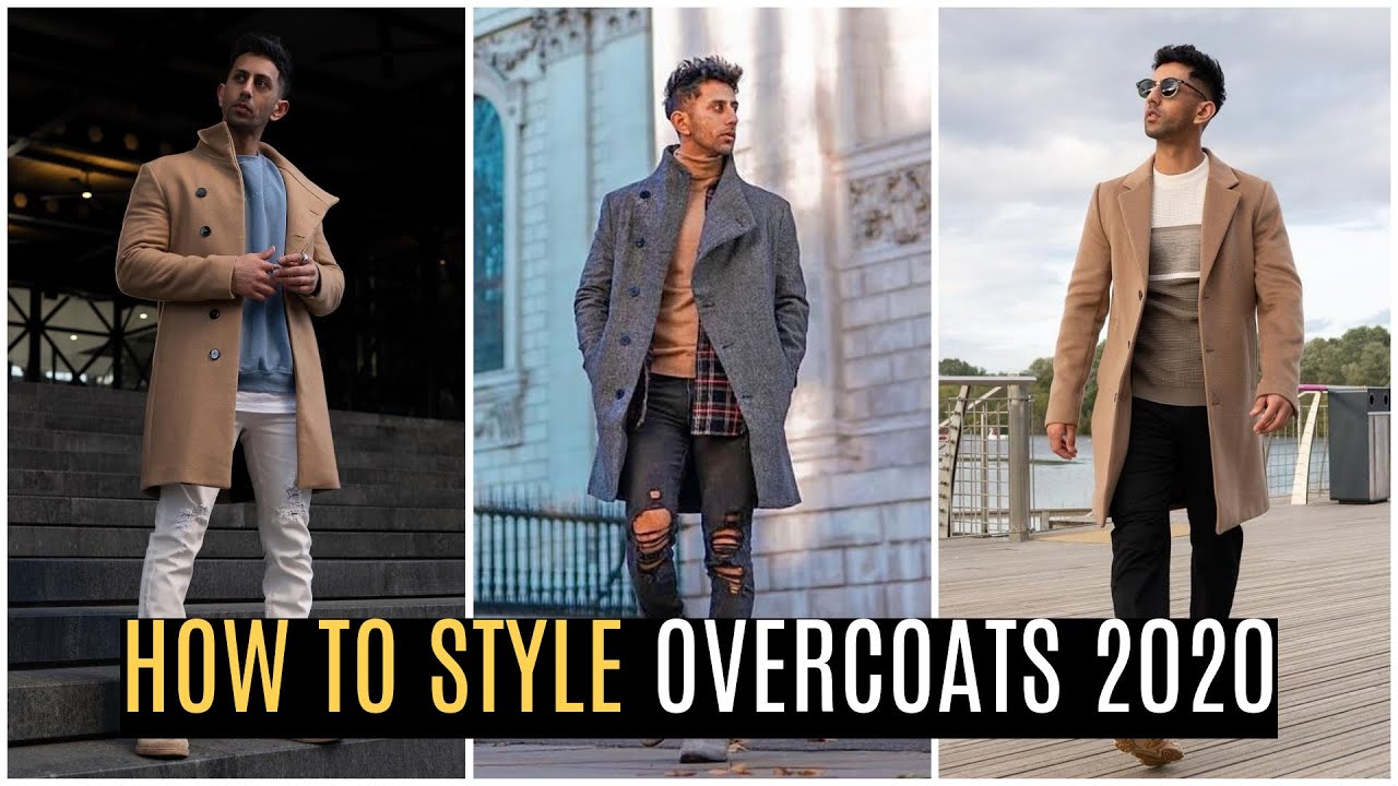How To Style Overcoats | Mens Fashion | Outfit Ideas