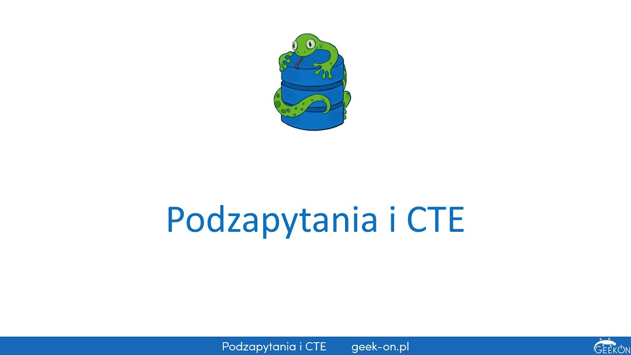 Podzapytania i wyrażenia tablicowe (CTE)