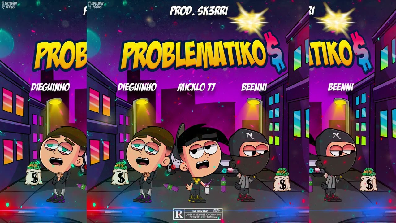 PROBLEMATIKO - MICKLO 77 x BEENNI x DIEGUINHO (PROD BY SK3RRI)