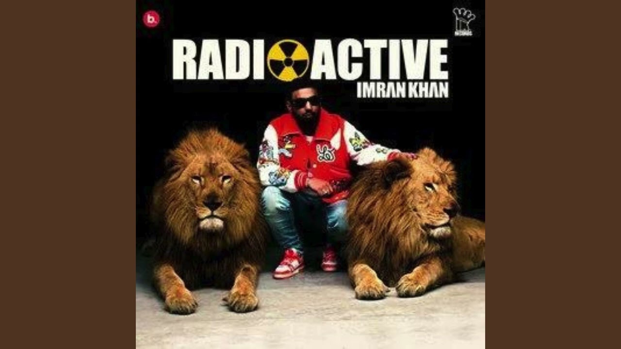 Radioactive - Imran Khan - Slowed and Reverb