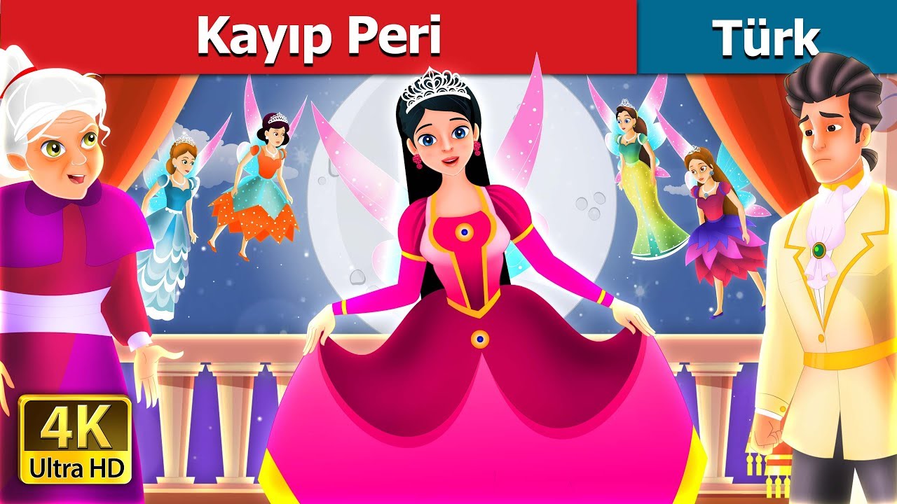 Kayıp Peri  | The Lost Fairy Story in Turkish |  Turkish Fairy Tales