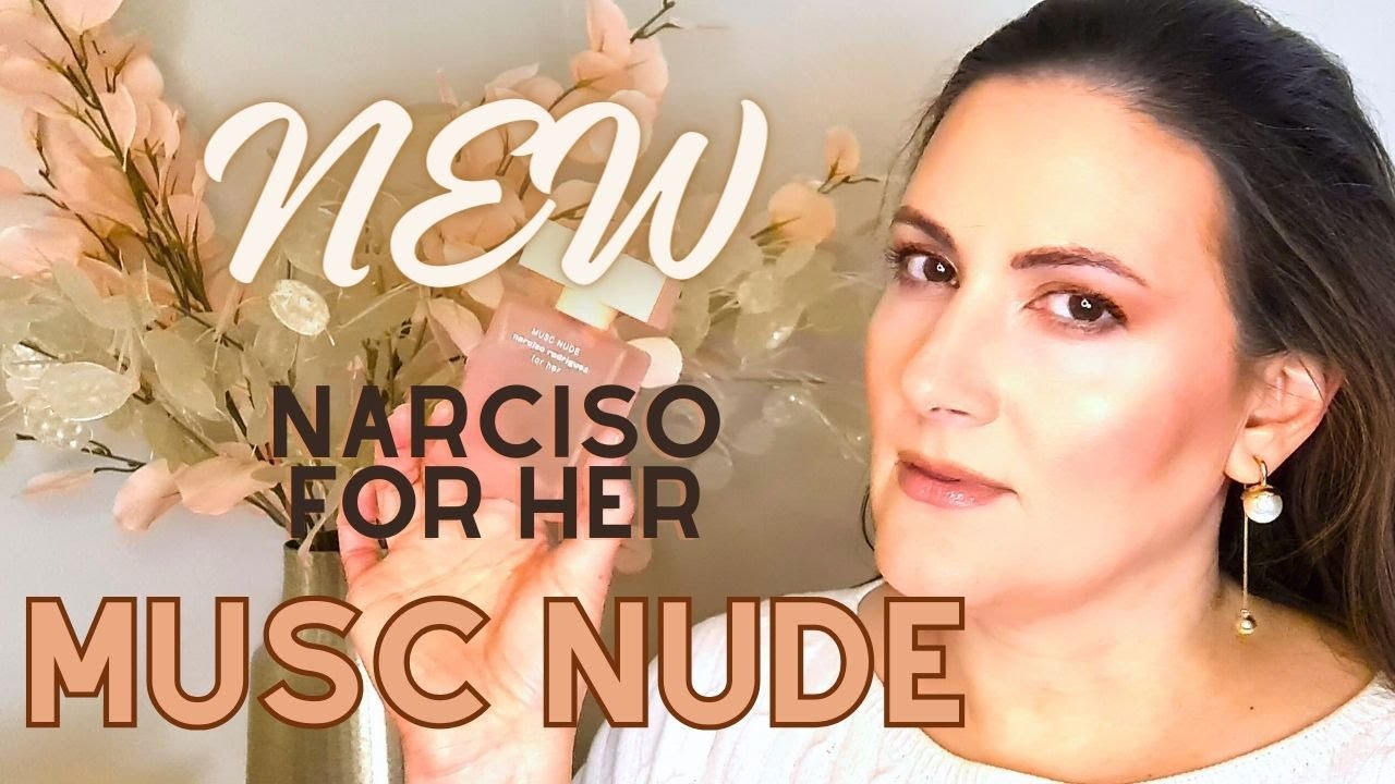 *NEW* NARCISO FOR HER MUSC NUDE | Full Review & Comparison
