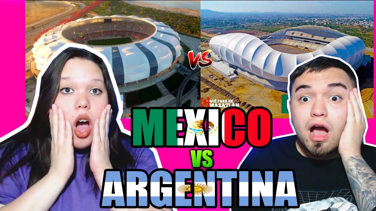 MI NOVIA reacciona a ESTADIOS MEXICANOS 🇲🇽 vs ESTADIOS ARGENTINOS 🇦🇷