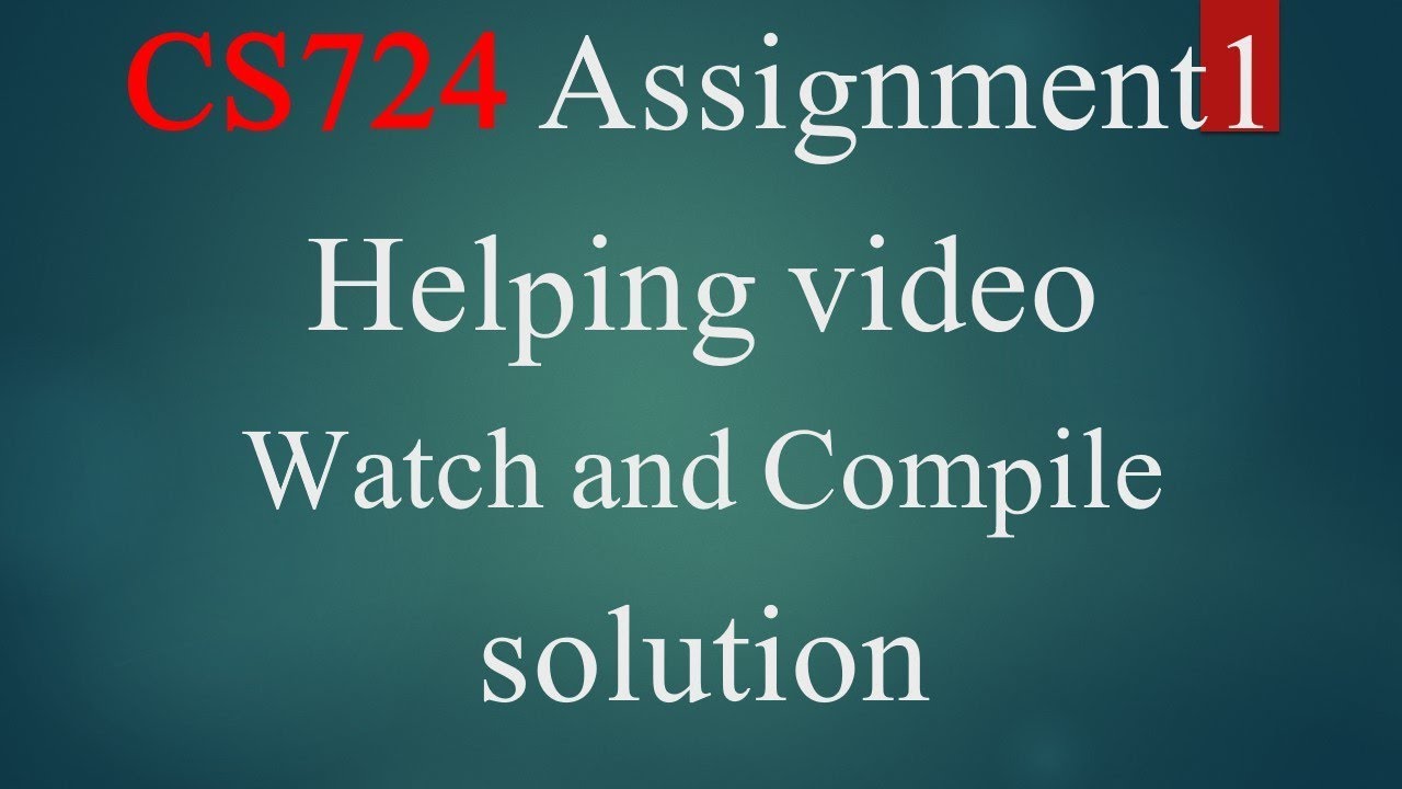 cs724 assignment No 1Solution IDEA
