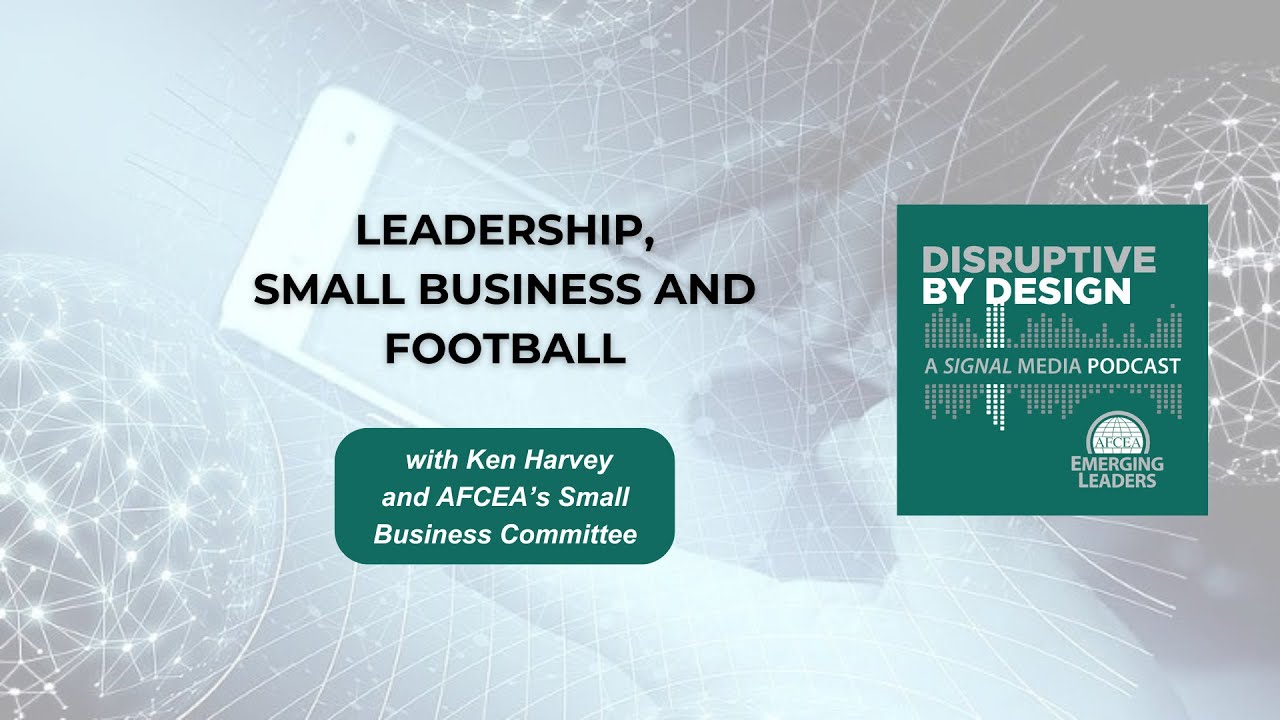 SIGNAL Media’s Disruptive by Design: Leadership, Small Business and Football