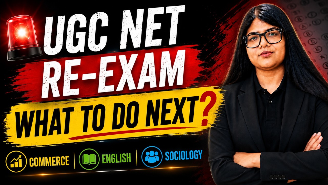 UGC NET Re-Exam: WHAT TO DO NEXT? | Commerce, English & Sociology Strategy | Complete Preparation...
