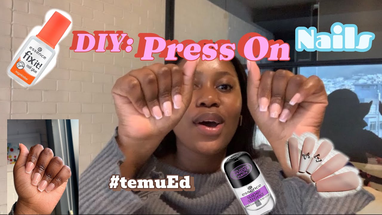 DIY NAILS at Home| Super Affordable & Easy| TEMU Press-On nails| How to DIY press-on’s|SOUTH AFRICA