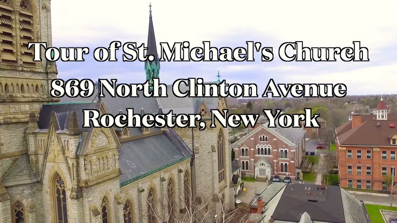 Tour oF St.Michael's Church in Rochester New York