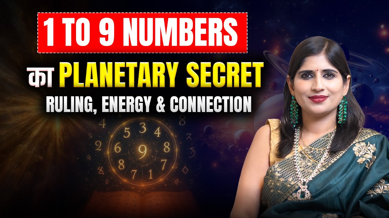 Vedic Numerology Secrets: Learn Planetary Numbers and Decode Numbers 1 to 9 | Astro Manisha Rani