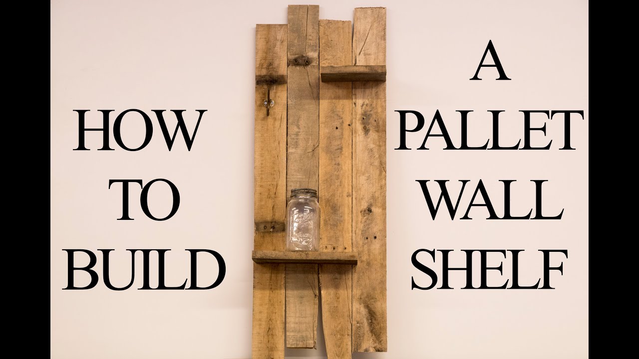 How to Build a Pallet Wall Shelf