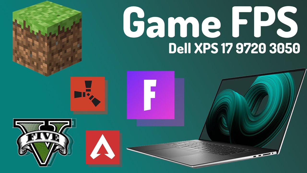 Dell XPS 17 9710 Gaming Laptop FPS test