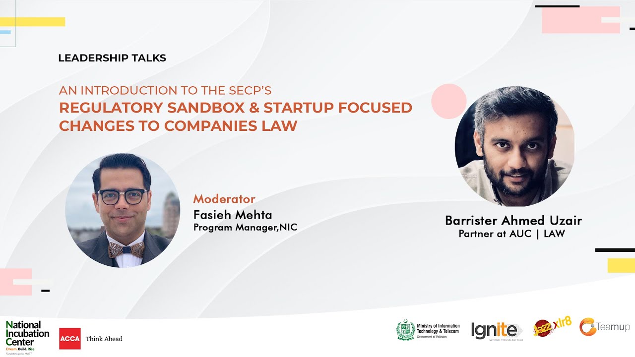 SECP's Regulatory Sandbox & Startup Focused Changes to Companies Law with Barrister Ahmed Uzair