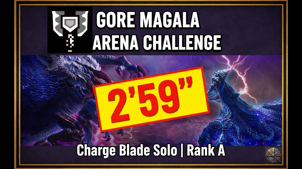 SUB 3M | Challenge Quest: Arena Gore Magala l Charge Blade | Solo 2'59 | MH Wilds TU4