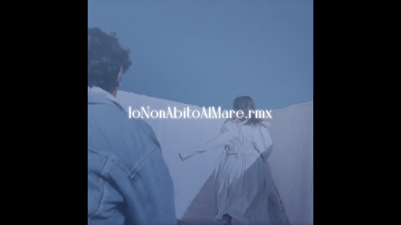 Io non abito al mare - Francesca Michielin [Remix]