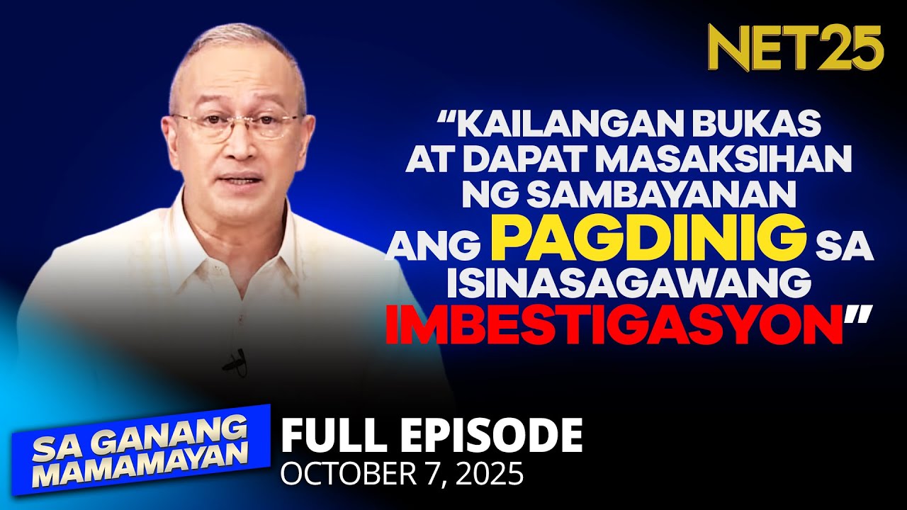 Sa Ganang Mamamayan - October 7, 2025